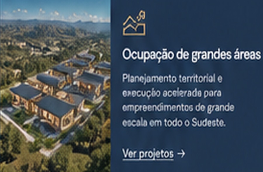 Ocupação de grandes áreas